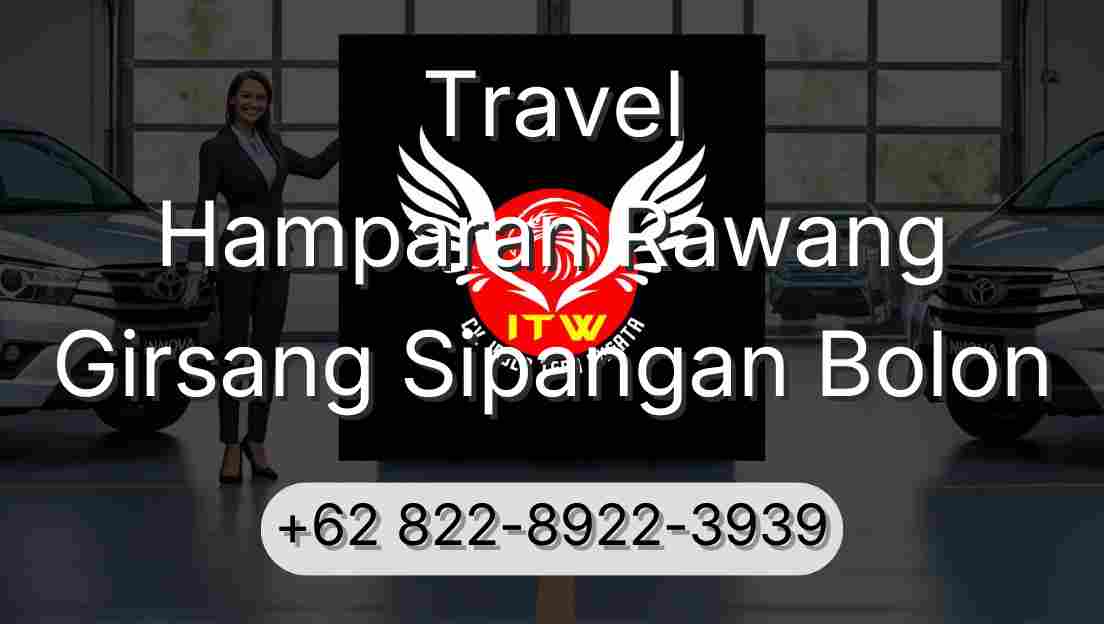 Travel Hamparan Rawang Girsang Sipangan Bolon