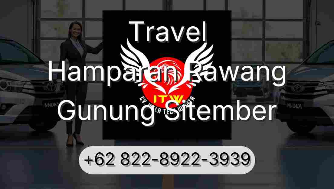 Travel Hamparan Rawang Gunung Sitember
