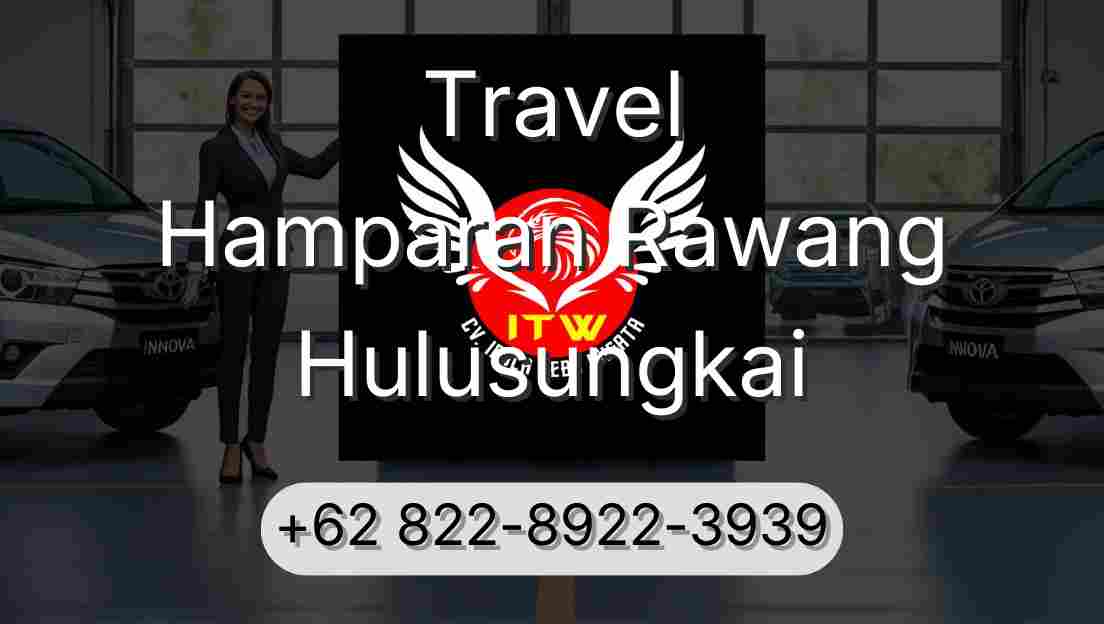 Travel Hamparan Rawang Hulusungkai