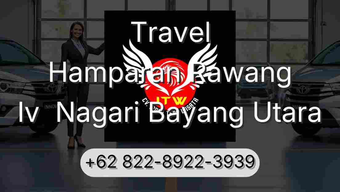 Travel Hamparan Rawang Iv  Nagari Bayang Utara