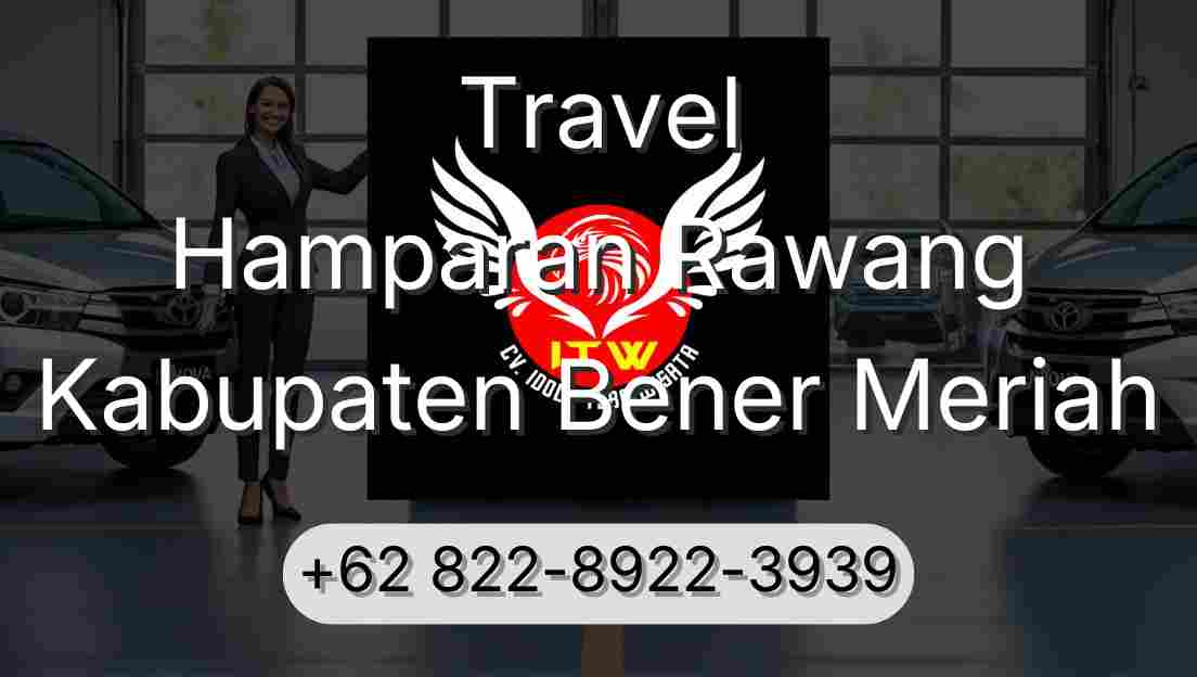 Travel Hamparan Rawang Kabupaten Bener Meriah
