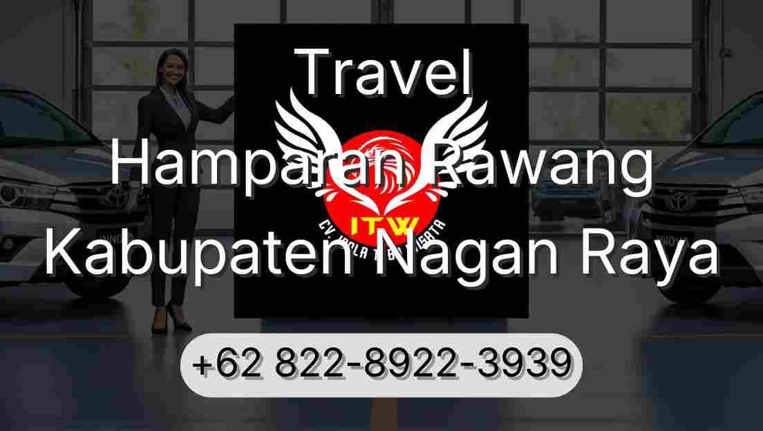 Travel Hamparan Rawang Kabupaten Nagan Raya