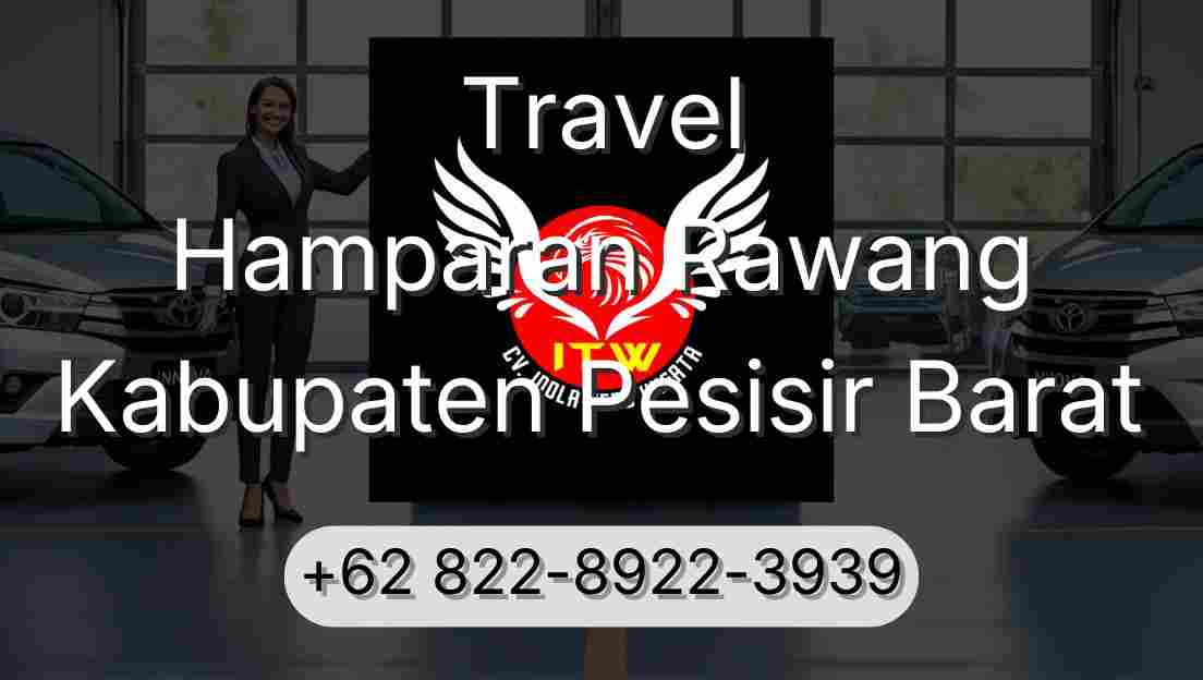 Travel Hamparan Rawang Kabupaten Pesisir Barat