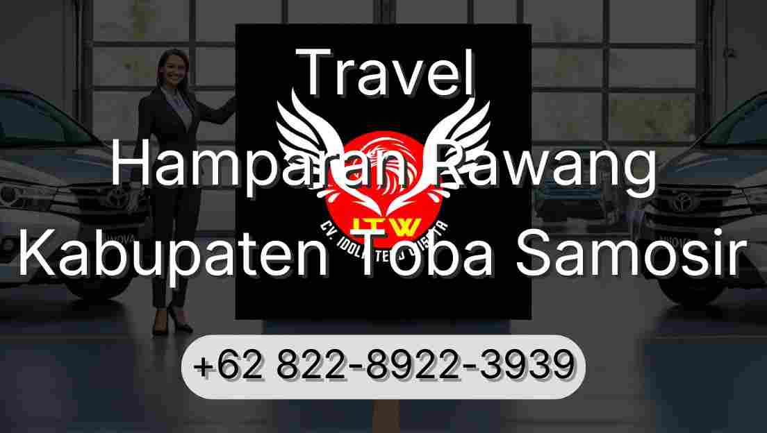 Travel Hamparan Rawang Kabupaten Toba Samosir