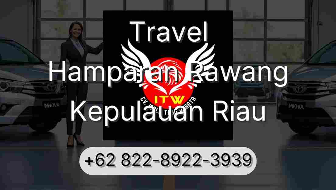 Travel Hamparan Rawang Kepulauan Riau