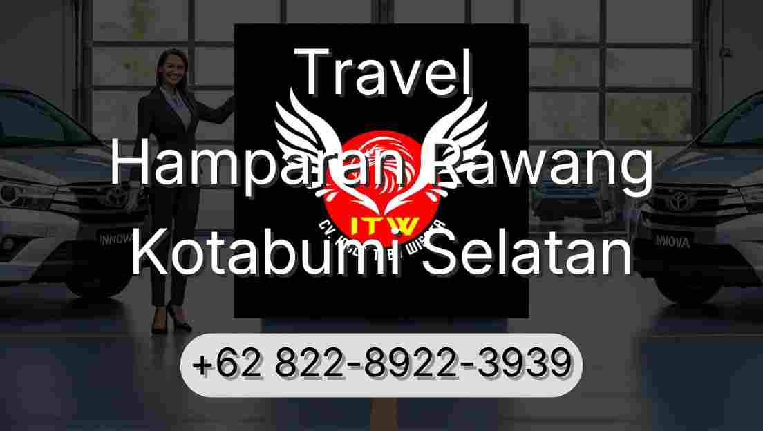 Travel Hamparan Rawang Kotabumi Selatan