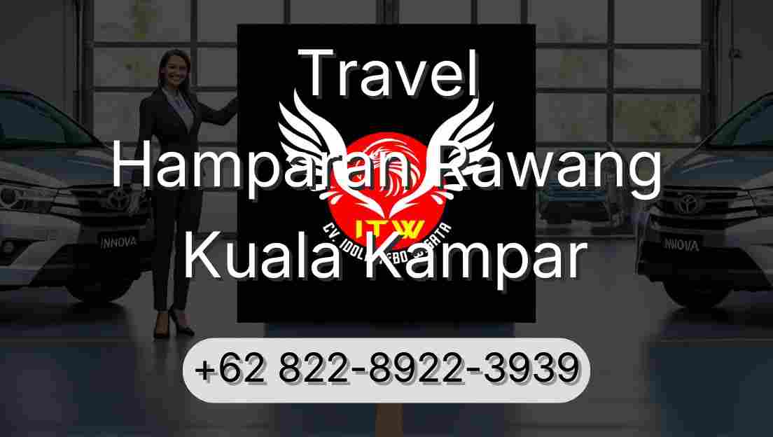 Travel Hamparan Rawang Kuala Kampar