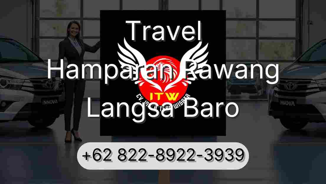 Travel Hamparan Rawang Langsa Baro