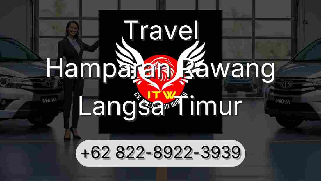 Travel Hamparan Rawang Langsa Timur