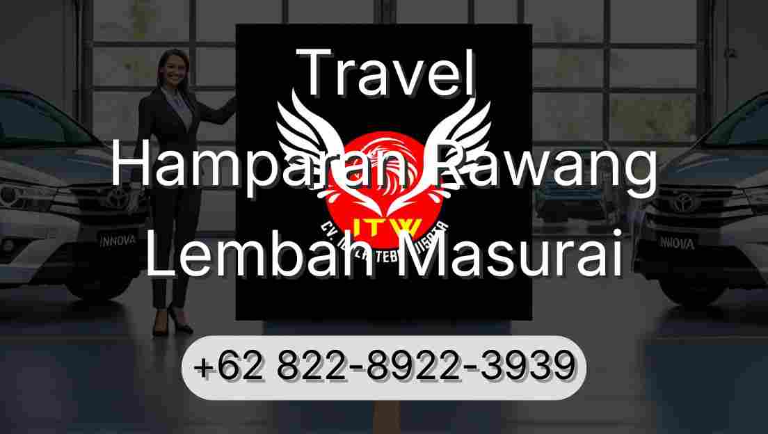 Travel Hamparan Rawang Lembah Masurai