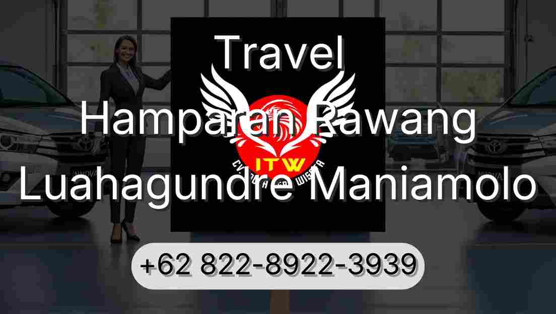 Travel Hamparan Rawang Luahagundre Maniamolo