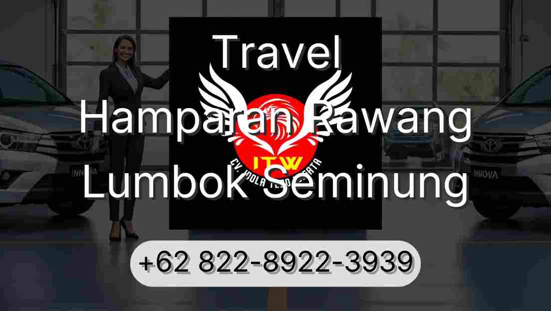 Travel Hamparan Rawang Lumbok Seminung
