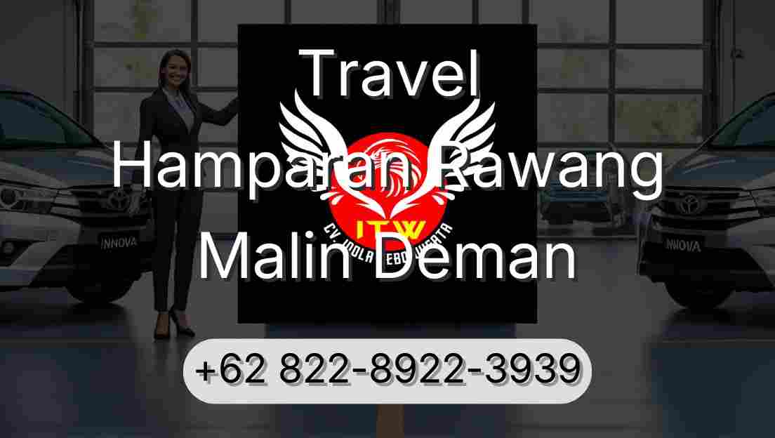 Travel Hamparan Rawang Malin Deman