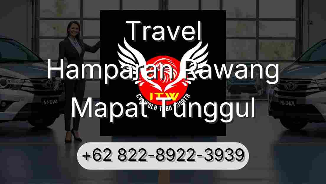 Travel Hamparan Rawang Mapat Tunggul