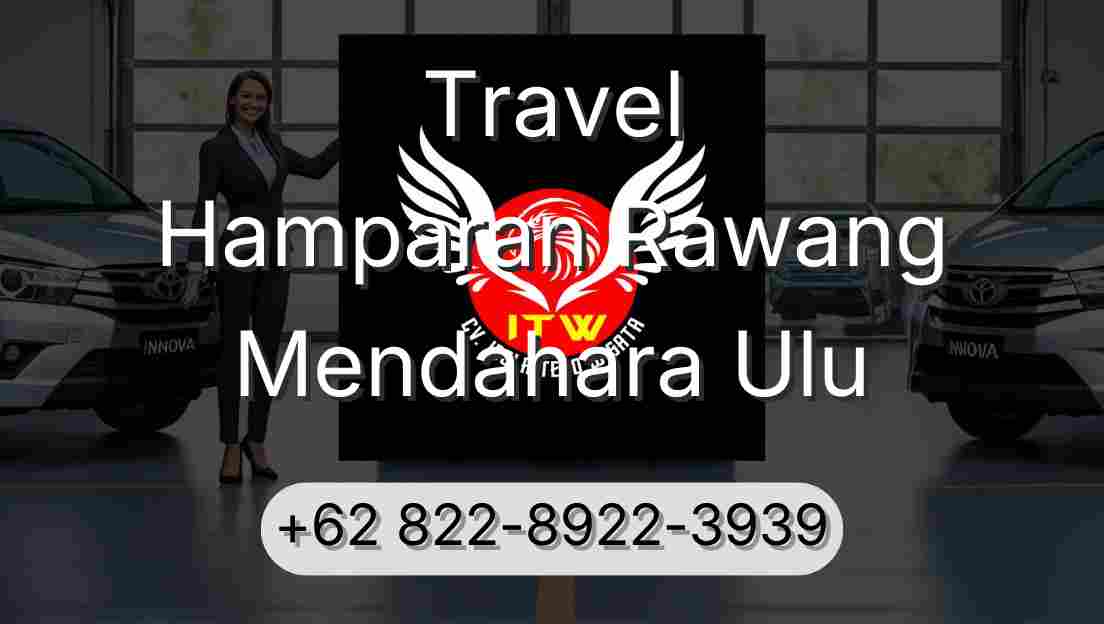 Travel Hamparan Rawang Mendahara Ulu