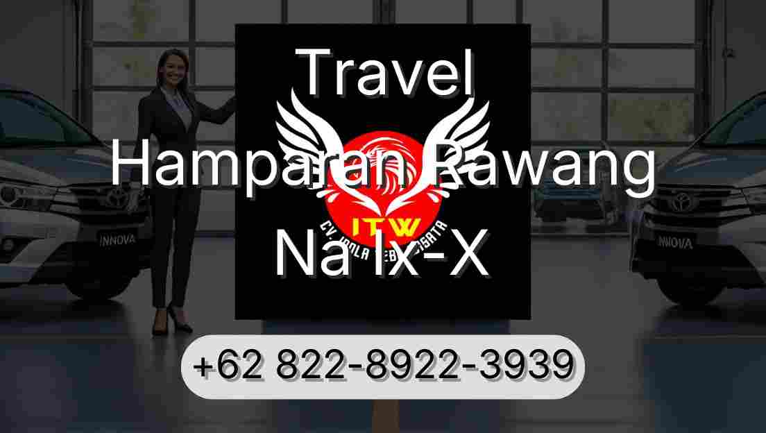Travel Hamparan Rawang Na Ix-X