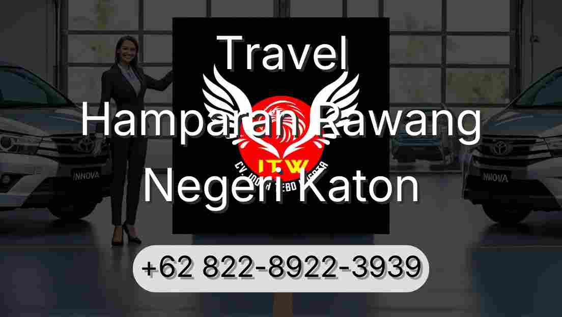 Travel Hamparan Rawang Negeri Katon