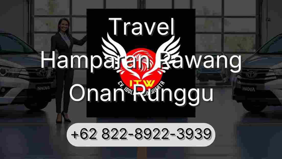 Travel Hamparan Rawang Onan Runggu