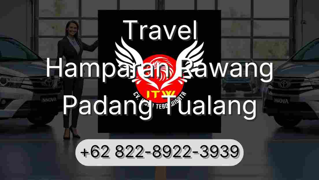 Travel Hamparan Rawang Padang Tualang