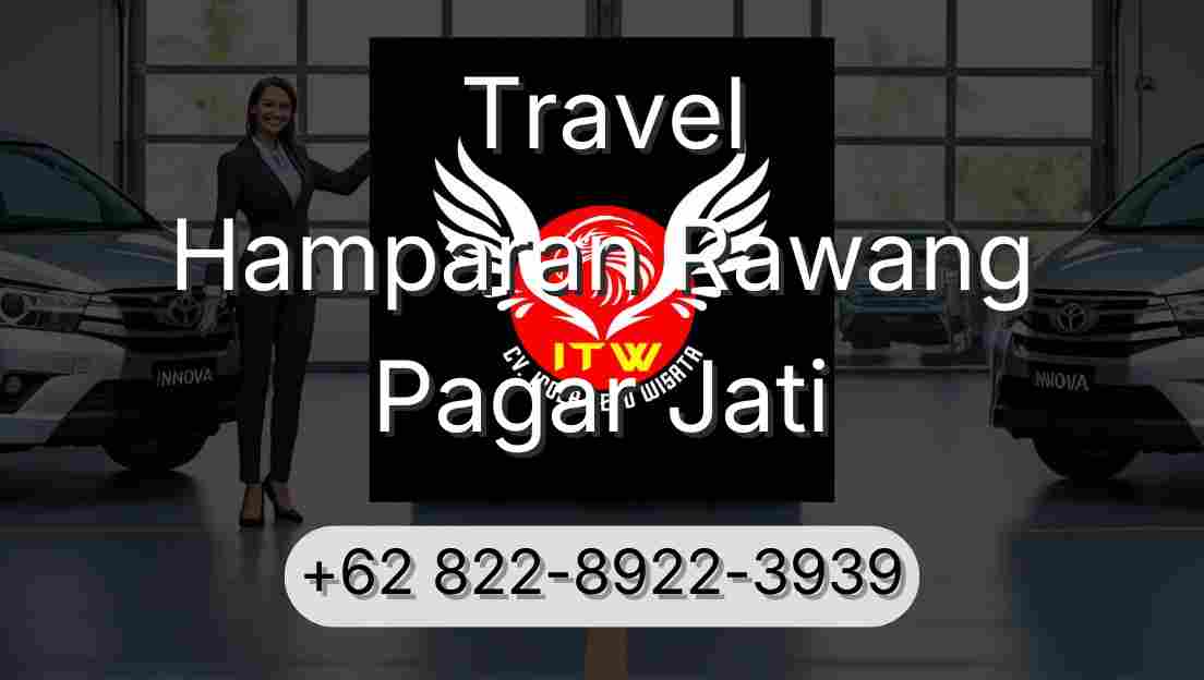 Travel Hamparan Rawang Pagar Jati