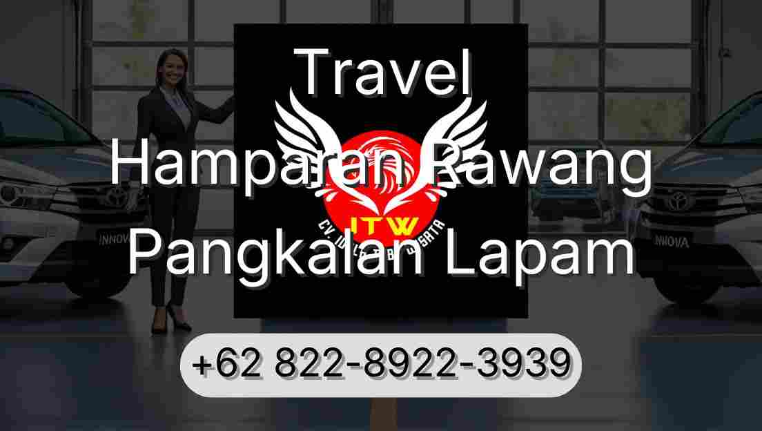 Travel Hamparan Rawang Pangkalan Lapam