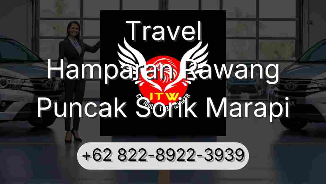 Travel Hamparan Rawang Puncak Sorik Marapi