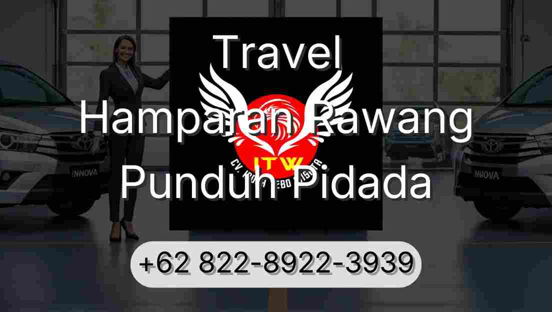 Travel Hamparan Rawang Punduh Pidada