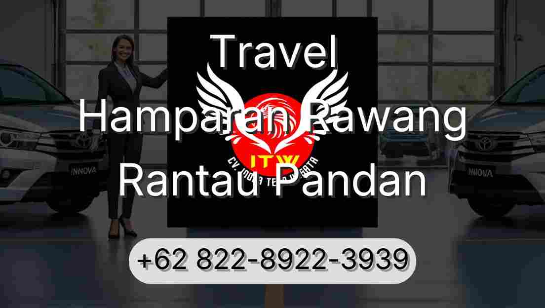 Travel Hamparan Rawang Rantau Pandan