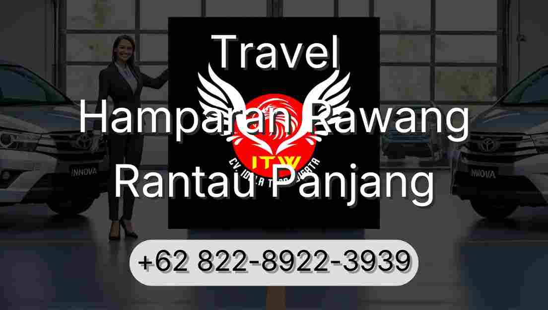 Travel Hamparan Rawang Rantau Panjang