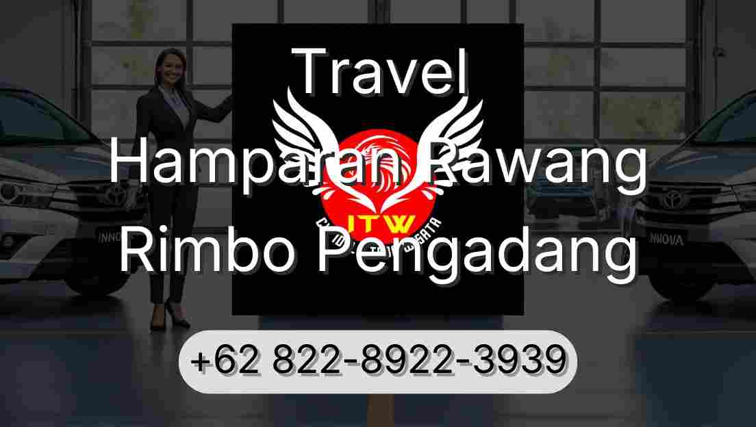 Travel Hamparan Rawang Rimbo Pengadang