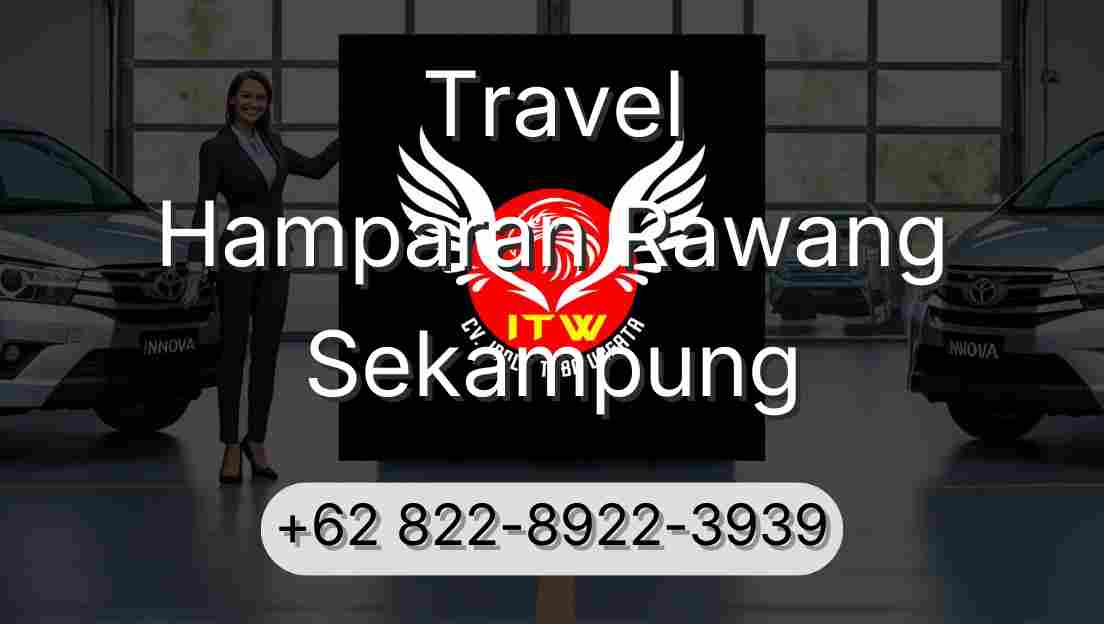 Travel Hamparan Rawang Sekampung