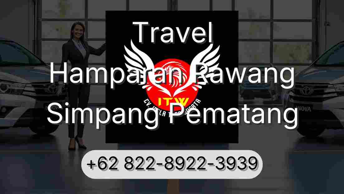 Travel Hamparan Rawang Simpang Pematang