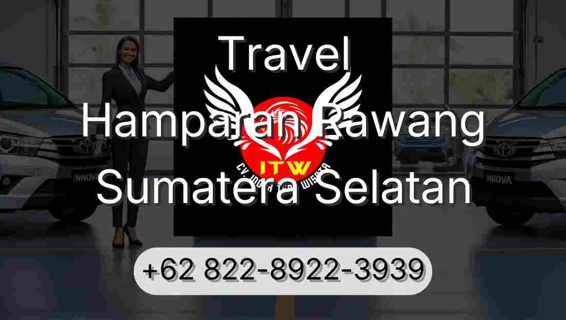 Travel Hamparan Rawang Sumatera Selatan