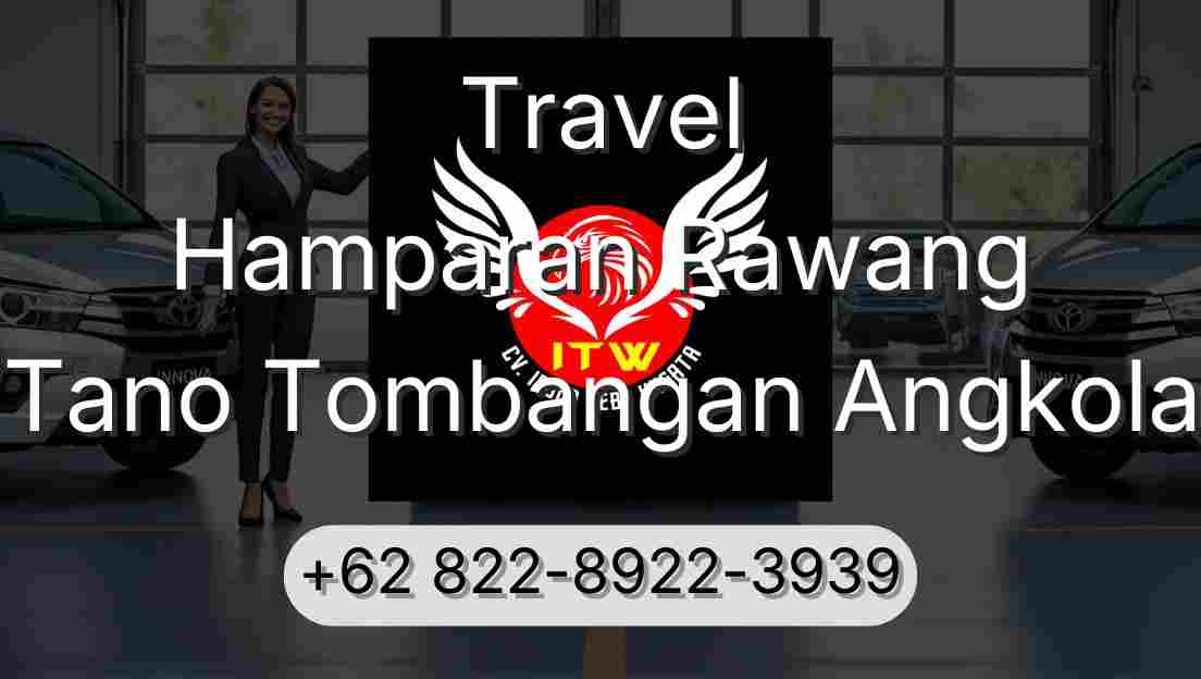Travel Hamparan Rawang Tano Tombangan Angkola