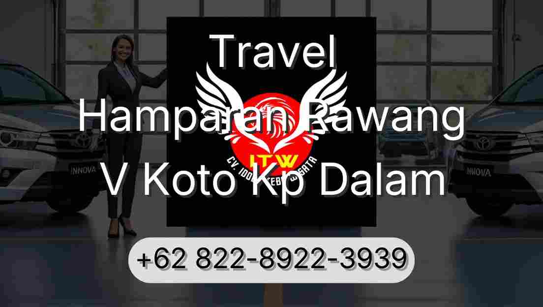 Travel Hamparan Rawang V Koto Kp Dalam