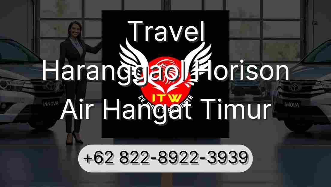Travel Haranggaol Horison Air Hangat Timur