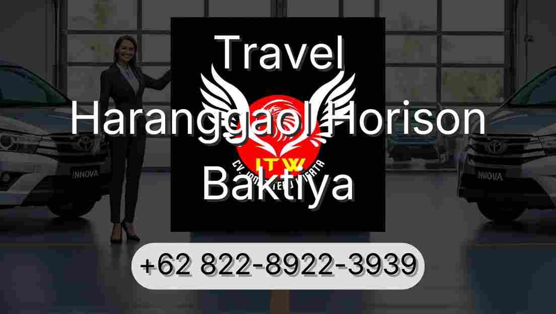 Travel Haranggaol Horison Baktiya
