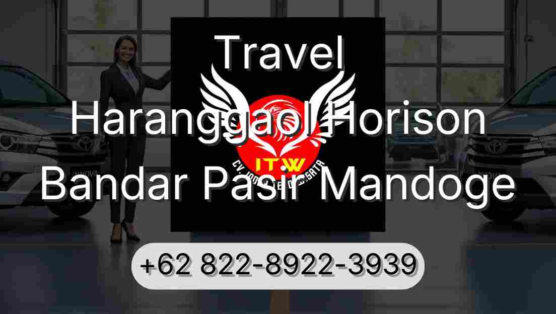 Travel Haranggaol Horison Bandar Pasir Mandoge