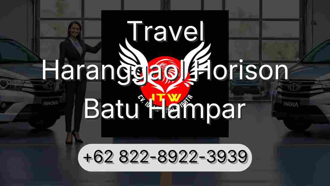 Travel Haranggaol Horison Batu Hampar