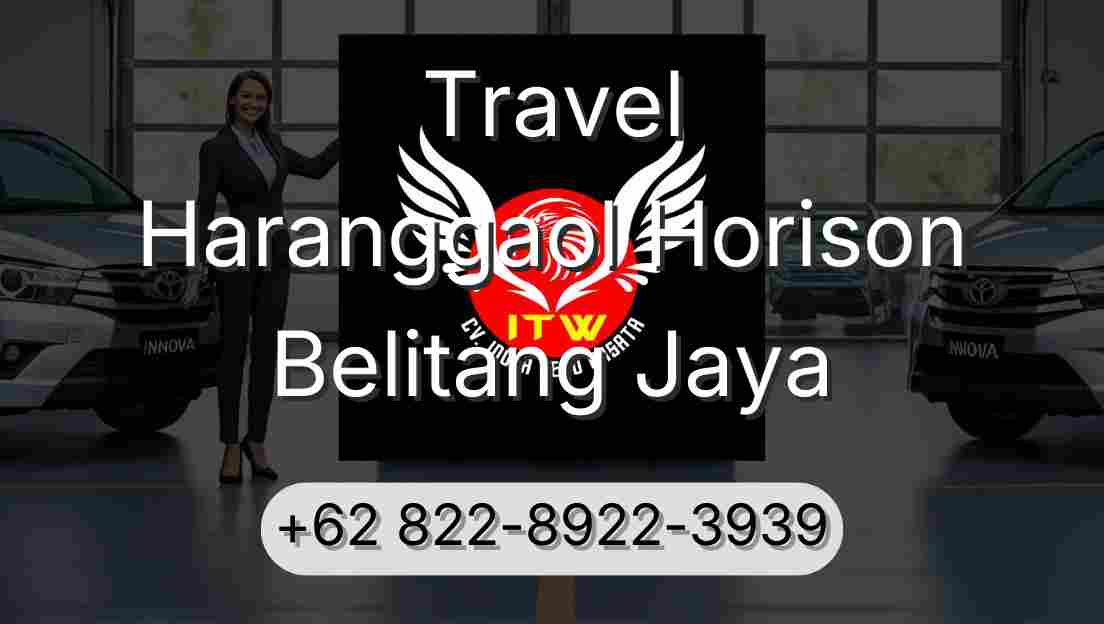 Travel Haranggaol Horison Belitang Jaya