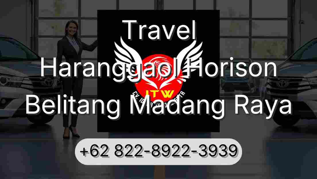 Travel Haranggaol Horison Belitang Madang Raya