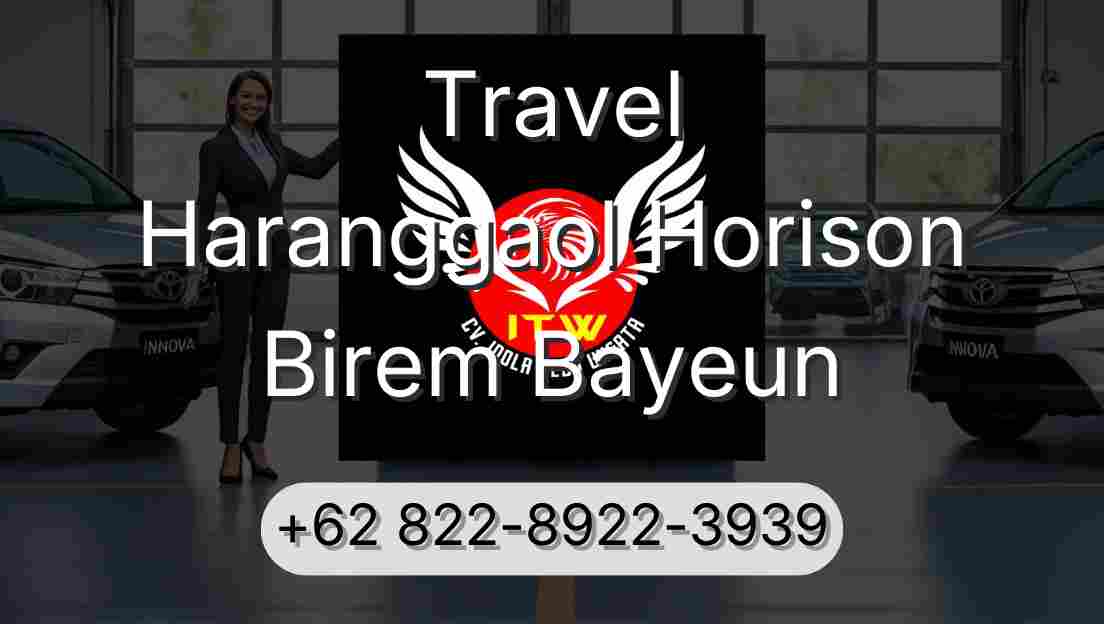 Travel Haranggaol Horison Birem Bayeun