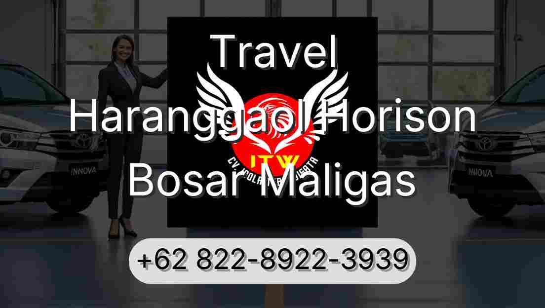 Travel Haranggaol Horison Bosar Maligas