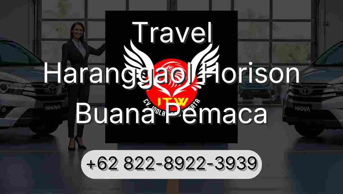 Travel Haranggaol Horison Buana Pemaca