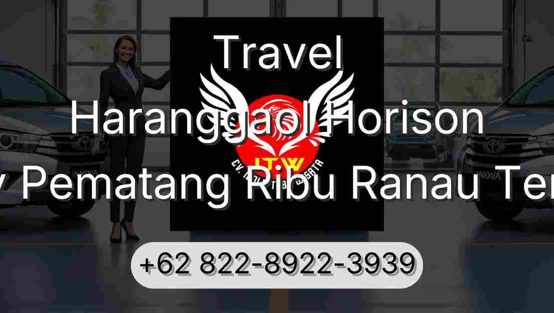 Travel Haranggaol Horison Buay Pematang Ribu Ranau Tengah