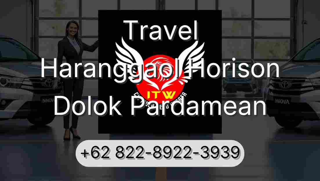 Travel Haranggaol Horison Dolok Pardamean