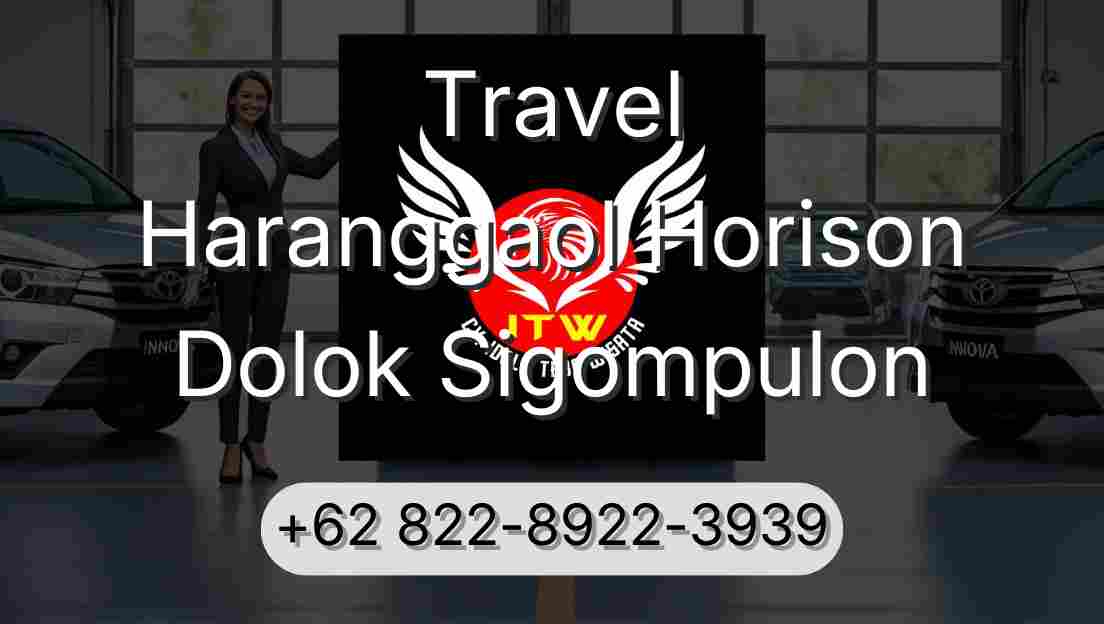 Travel Haranggaol Horison Dolok Sigompulon