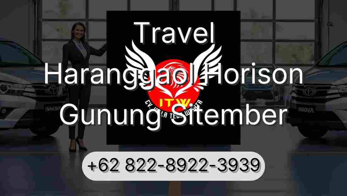Travel Haranggaol Horison Gunung Sitember