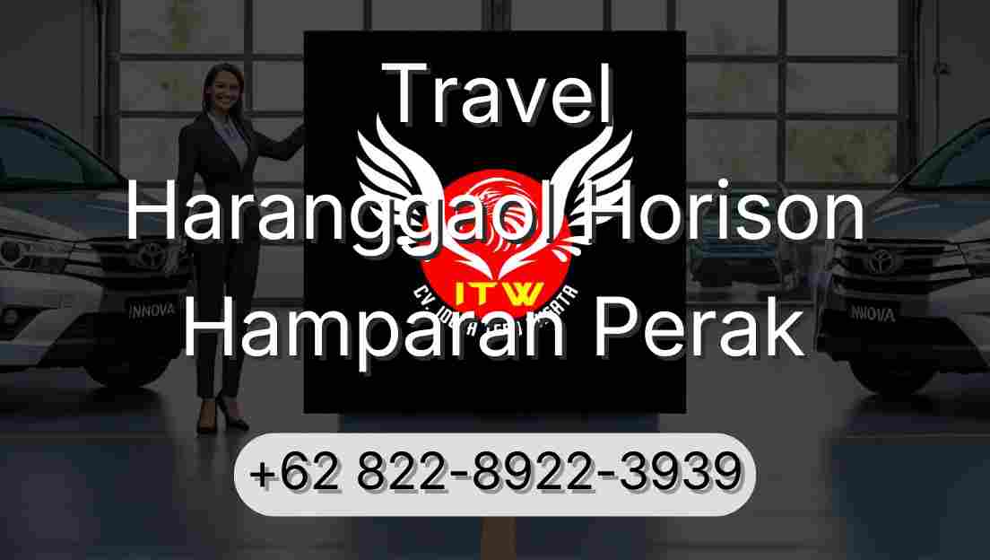 Travel Haranggaol Horison Hamparan Perak