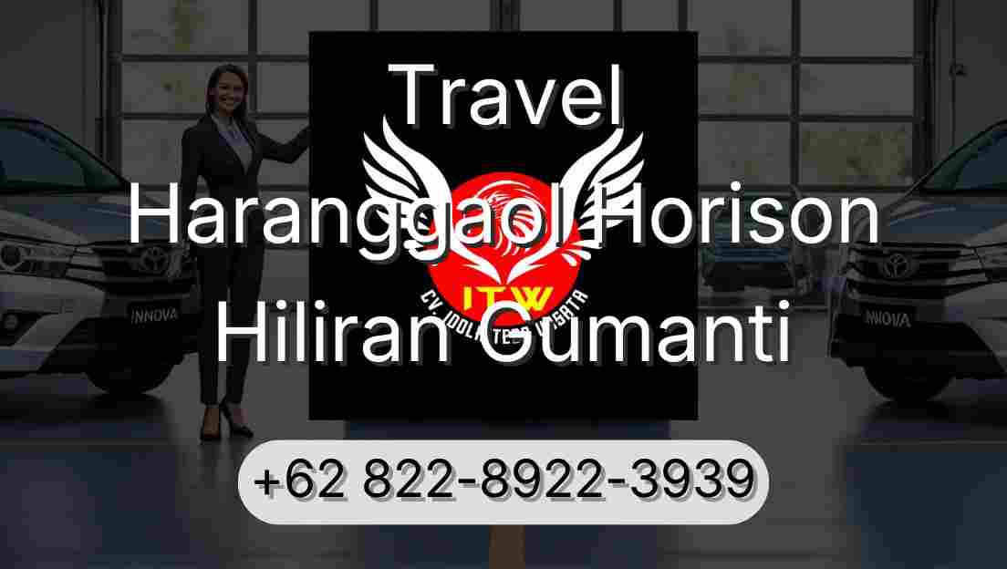 Travel Haranggaol Horison Hiliran Gumanti